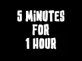 Interval Timer 5 Minutes for 1 Hour