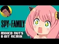 SPY x FAMILY OP - Mixed nuts (8-Bit remix)