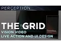 The Grid Vision Prototype