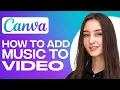 Download Lagu How To Add Music On Canva Video (2025)