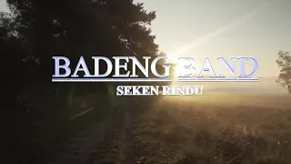 Download Badeng Band - Seken Rindu MP3