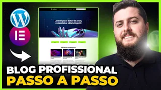 Como Fazer um BLOG PROFISSIONAL em 2024 com WordPress + Elementor