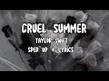 Download Lagu Cruel Summer - Taylor Swift (Sped Up + Lyrics)