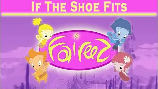 Faireez Episode 42 If The Shoe Fits 