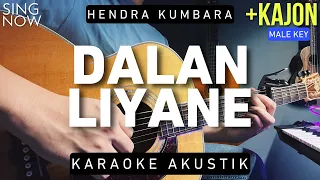 Download Dalan Liyane - Hendra Kumbara (Karaoke Akustik) Male Key MP3