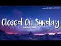 Kanye West - Closed on Sunday