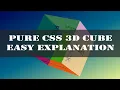 pure css 3D cube easy explanation