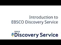 Introduction to EBSCO Discovery Service - Tutorial