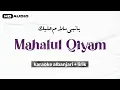 Download Lagu Mahalul Qiyam ﻳﺎ ﻧﺒﻲ ﺳﻼﻡ ﻋﻠﻴﻚ || Karaoke Al-Banjari HD Audio +lyrics