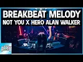 Download Lagu BREAKBEAT MELODY TERBARU 2023 !! DJ NOT YOU X HERO ALAN WALKER TERBARU FULL BASS !!