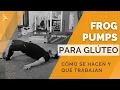 COMO HACER FROG PUMPS Ejercicio PARA GLUTEO MEDIO