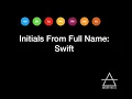Swift Initials from Person s full name