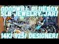 14K GOLD 925 SILVER DESIGNER Goodwill BlueBox 5lb Jewelry Jar Unboxing