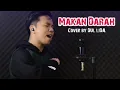 MAKAN DARAH (Rita Sugiarto) | Cover Dul Lida 2020