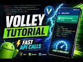Volley Tutorial for Android Fast API Calls Made Easy
