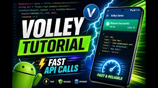 Volley Tutorial for Android Fast API Calls Made Easy