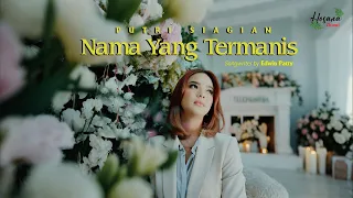 putri siagian nama yang termanis official music video lagurohani