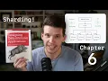 Database Sharding Designing Data-Intensive Applications chapter 6