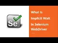 What Is Implicit Wait In Selenium WebDriver
