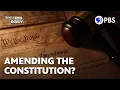 Are Constitutional Amendments No Longer Possible Civics Made Easy