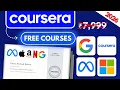 How To Get Coursera Courses for FREE with Certificates in 2026 Step by Step Complete Guide