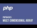 Web Development PHP Basics - Multi Dimensional Array