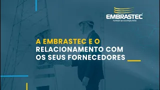 Choque Informativo : A Embrastec e o seu relacionamento com os fornecedores