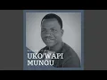 Uko Wapi Mungu