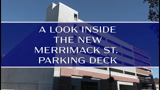 First Tour of the Merrimack St Parking Garage with Andrew Herlihy and Mayor Melinda Barrett