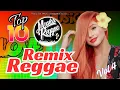 Lagu TOP 10 + || REGGAE REMIX 2024 || VOL 4 || AS MELHORES DO CANAL || MUSICA REGGAE INTERNACIONAL