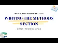 WRITING THE METHODS SECTION BY PROF MRS MORENIKE UKPONG
