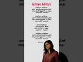 Download Lagu KILIYE KILIYE song lyrics💥✨#afrobeat mix#trending #loka#sjanaki #ilayaraja #kalyanipriyadarshan