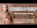 Download Lagu Surat Maryam dan Yusuf Untuk Ibu Hamil Agar Janin Sehat Cerdas Merdu Full Teks Arab Latin