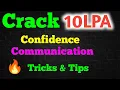 Communication Confidence Secret Java Interview Crack 10 LPA