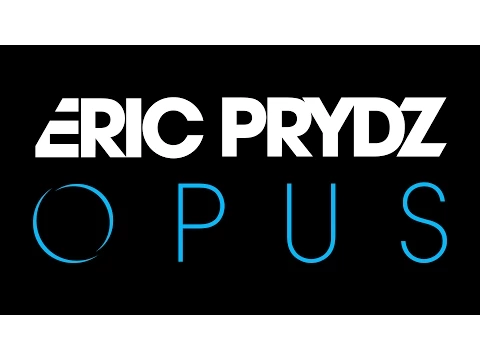 Download MP3 Eric Prydz - Opus (OUT NOW)