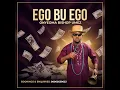 Lagu Ego Bu Ego  By Onyeoma Bishop Umez @Bishopumez