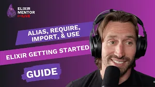 alias require import and use Elixir Getting Started Guide