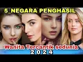 Download Lagu 5 NEGARA PENGHASIL WANITA TERCANTIK SEDUNIA 2024...!!! INDONESIA NOMOR BERAPA???