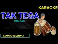 Download Lagu TAK TEGA - RHOMA IRAMA - KARAOKE TANPA VOKAL
