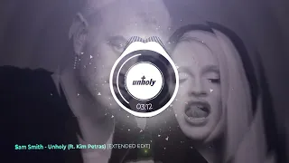 Download Sam Smith - Unholy (ft. Kim Petras) [EXTENDED EDIT] [HQ] MP3