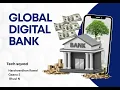 Global Digital Bank - Final Presentation by Tech Squad Talenciaglobal LCPR