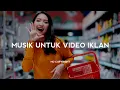 Backsound Iklan Produk | Koceak Music