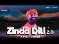 Download Lagu Zinda Dili 2.0 | Arijit Singh, Salim Sulaiman | Anshuman Sharma | Niranjan Iyengar | New Hindi Song