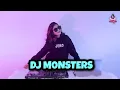 Download Lagu VIRAL TIKTOK!!! MONSTERS TERBARU 2021 (DJ IMUT REMIX)