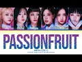 Download Lagu NMIXX Passionfruit Lyrics (Color Coded Lyrics)