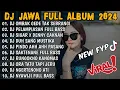 Download Lagu DJ JAWA TERBARU 2024 FULL BASS - DJ OMBAK GEDE TAK SEBRANGI🎶DJ SEKTI FULL ALBUM VIRAL TIKTOK TERBARU