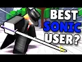 Am I The BEST SONIC Player The Strongest Battlegrounds