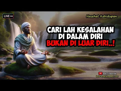 Download MP3 CARILAH KESALAHAN DI DALAM DIRI BUKAN DI LUAR DIRI | Andy Firmansyah