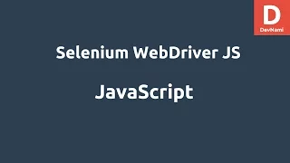 Selenium WebDriver for JavaScript