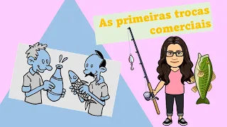 As primeiras trocas comerciais
